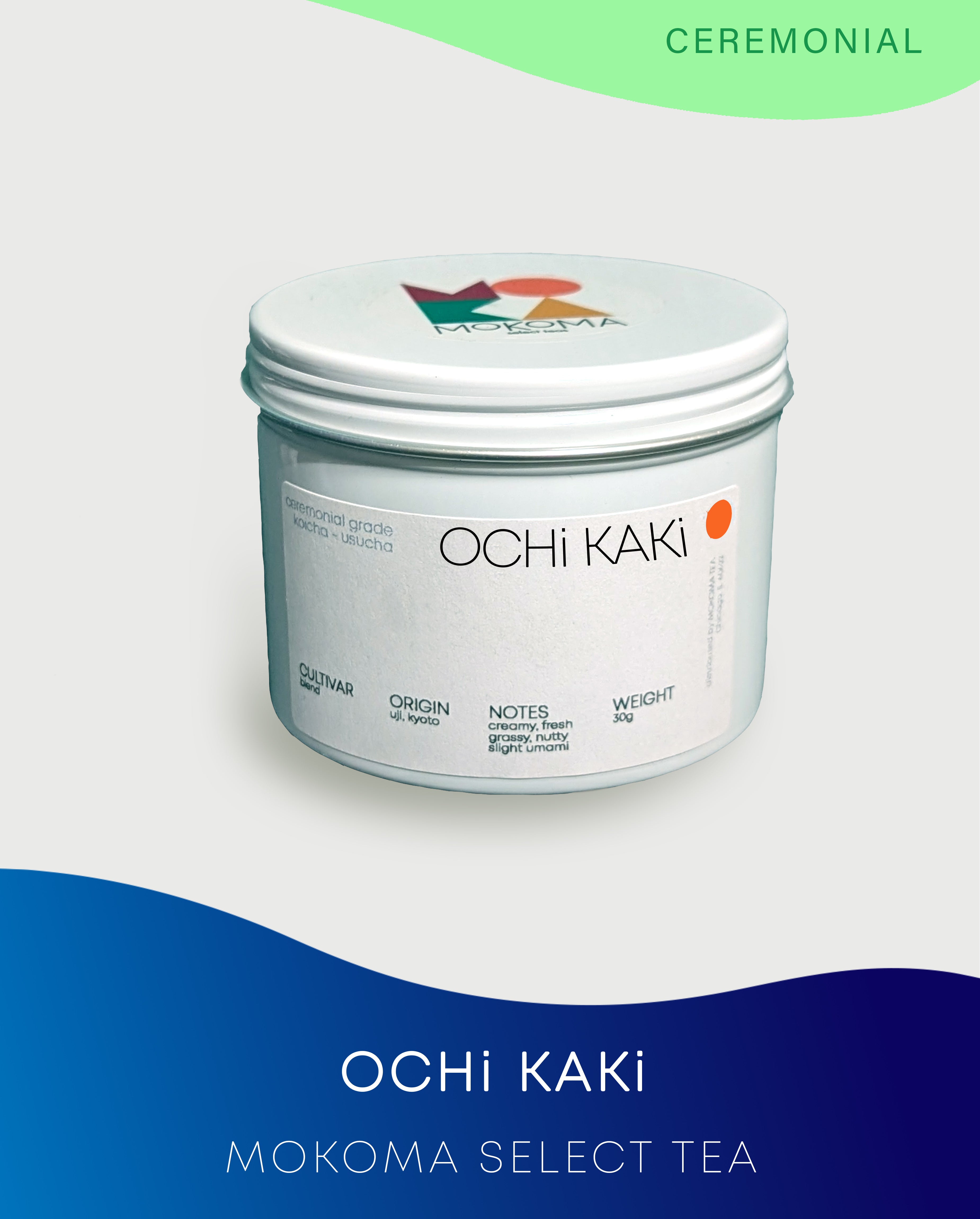 Ochi Kaki │ Matcha │ Mokoma Tea